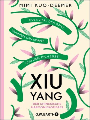 cover image of XIU YANG--Der chinesische Harmoniekompass